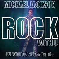 Michael Rock With You DJ LBR  Rock4ever mix by DJ LBR