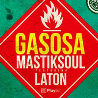 Mastiksoul  Gasosa  Feat Laton [Rabotajack Remix] by RABOTAJACK