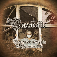 Bassbottle - Own Classic Tracks Mix - 6.9.2016 by Bassbottle
