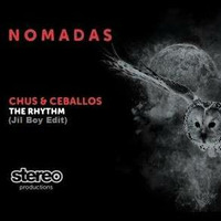 Chus & Ceballos - The Rhythm (Jil Boy Edit) by Miguel DJ a.k.a. Jil Boy