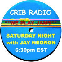 Jay Negron on CRIB RADIO - April, 27, 2024 - VERSIONS - Part 3 by CRIBRADIO