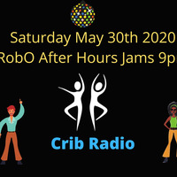 Robert Ouimet's After Hour Jams on CRIB RADIO - May 30, 2020 by CRIBRADIO