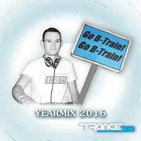 Trance Is My 6th Sense #047 (B-Train: Yearmix '16) by Anatol Weber