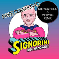 Fedez - Alfonso Signorini (Stefano Fisico &amp; Micky Uk Remix) by Stefano Fisico & Micky Uk