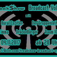 [04.11.2017]  FreakShow Broadcast Vol. 12