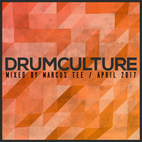 Drumculture April 2017 by Marcus Tee