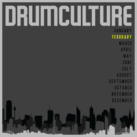 Drumculture February 2019 by Marcus Tee