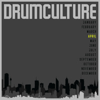 Drumculture April 2019 by Marcus Tee