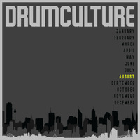 Drumculture August 2019 by Marcus Tee