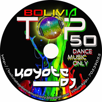 BoliviaTop50DanceMusicOnly