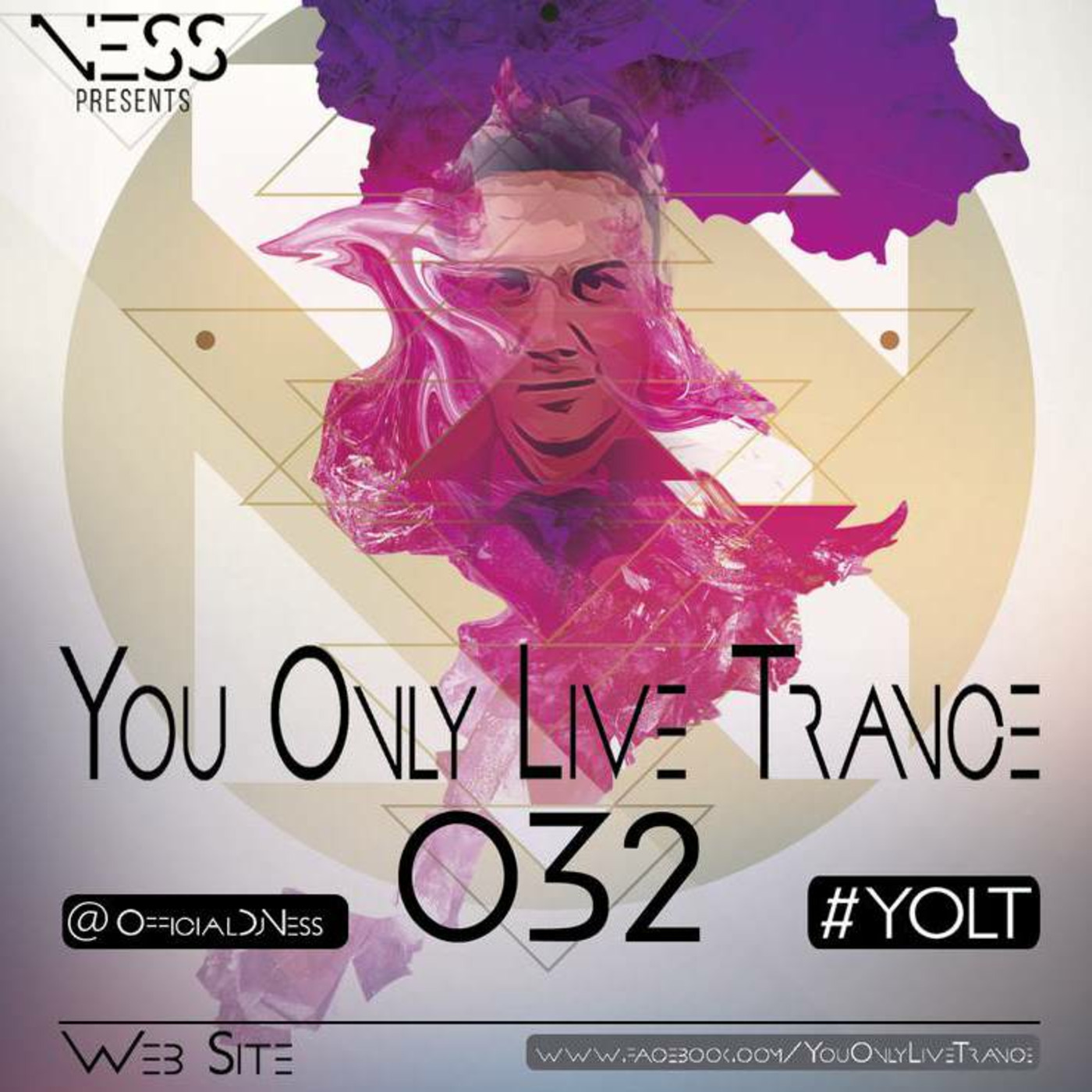 You Only Live Trance 032