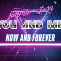 jimmie starr - now and forever (you and me) demo vocal by jimmie starr***