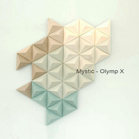 Mystic - Olymp X (Original mix) by Mystic