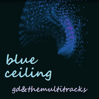 blue ceiling by gdtm