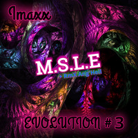 Imaxx - M.S.L.E (original) by Imaxx