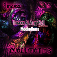 Imaxx &amp; Ang'Hell - Mooladhara (Remix Imaxx )2K19 faceB by Imaxx