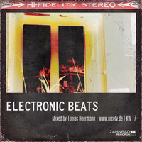 KW 17 electronic beats @ nice.tv by Electronic Beats pres. by Tobias Hoermann