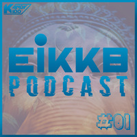 #EIKKB Podcast '28.07.2019' by KANDY KIDD [GER]