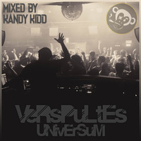 VeRsPuLtEs UNivErSuM mixed by Kandy Kidd '27.08.2020' by KANDY KIDD [GER]