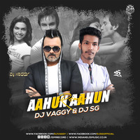 Aahun Aaahun (Remix) - Dj Vaggy &amp;  DJ SG by Saheb Ghosh / DJ SG