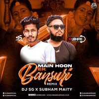 Main Hoon Ek Bansuri (Remix) - DJ SG X Subham Maity by Saheb Ghosh / DJ SG