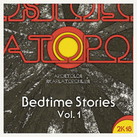 Bedtime Stories 2k18 Vol1 by Apostolos Skarlatopoulos