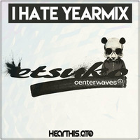 Especial Yearmix | Center Waves by etsuKø