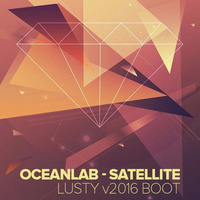 FREE DOWNLOAD: Oceanlab - Satellite - (Lusty - Boot V2016) by Mike Lusty