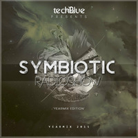 Symbiotic Radio Show - Yearmix 2015 by Techblue by Techblue