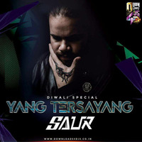 Yang Tersayang - Dj Saur (Remix) 320 Kbps by DJ SAUR