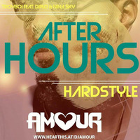 After Hours (HardTart Remix) by AMOUR // HardTart