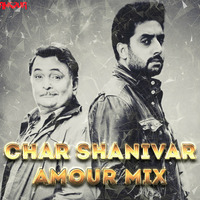 Chaar Shanivaar (AMOUR Remix) by AMOUR // HardTart