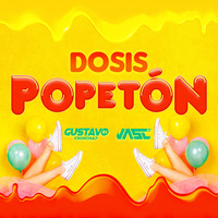 Dosis Popeton Ft. Dj GustavoChinchay by DJ JASC
