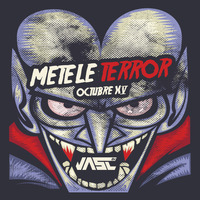 JASC - METELE TERROR [OCT 15] by DJ JASC