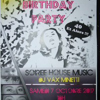 #Privatebirthdayparty - Spécial Session By Vax Minetti - Oct 17 (FREE DOWNLOAD) by Vax Minetti Deejay