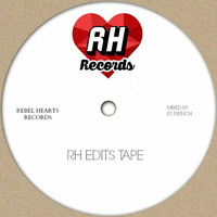 RH EDITS TAPE-01 by KS French [FKR&RH Records]