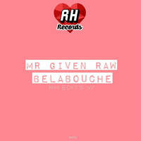MR GIVEN X BELABOUCHE - RH EDITS V6[Clips] by KS French [FKR&RH Records]