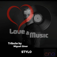 Love&amp;MusicByMiguelGiner077_STYLO_Tribute by Miguel Giner
