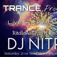DJ NITRO - 'TRANCE PROGRESSION Pt 1' -  21.11.20 by RadioActive FM Dance