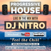 DJ NITRO - PROGRESSIVE HOUSE - 07.03.21 by RadioActive FM Dance