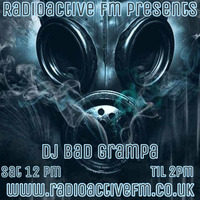 Dj Bad Grampa - 21/08/2021 - Somewhere by RadioActive FM Dance