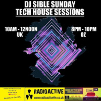 Dj Sible Techhouse Sessions..........31.10.21 by RadioActive FM Dance