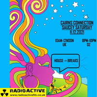 Cconn Saucey Saturday Tuneage 11th Dec 2021 by RadioActive FM Dance