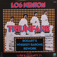 Triunfare (bogart's whiskey barons rework) 1 by bogart