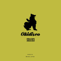 OKIDISCO S01E83 mixed by Maxime Laffon by Edouard Von Shaeke