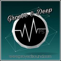 Groove And Deep (Episodio 40) [15.02.17] by David Freire (Groove & Deep)