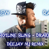 Hotline Bling (Rap Cover) - Andi Ft. Ramz Ft Deejay Mj Official Remix by Deejay Mj