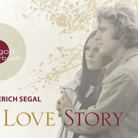 Erich Segal: Love Story (gelesen von Mark Waschke) by Argon Verlag