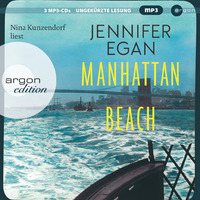 Jennifer Egan: »Manhattan Beach« gelesen von Nina Kunzendorf (Hörprobe) by Argon Verlag