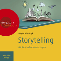 Gregor Adamczyk: Storytelling by Argon Verlag